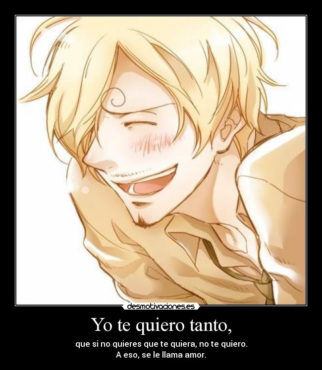 Yo te quiero tanto, - 