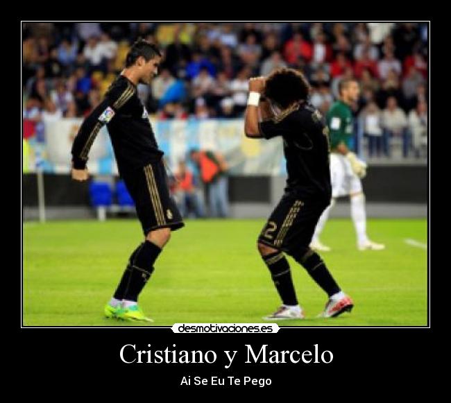 carteles pego cr7 marcelo desmotivaciones