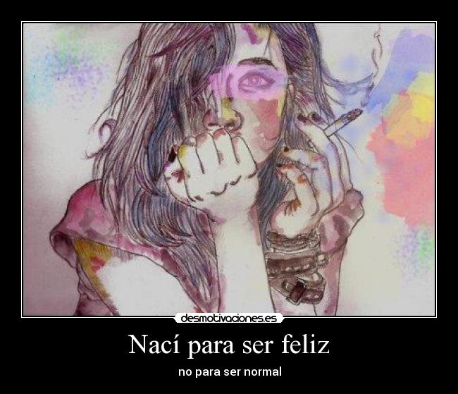 Nací para ser feliz -