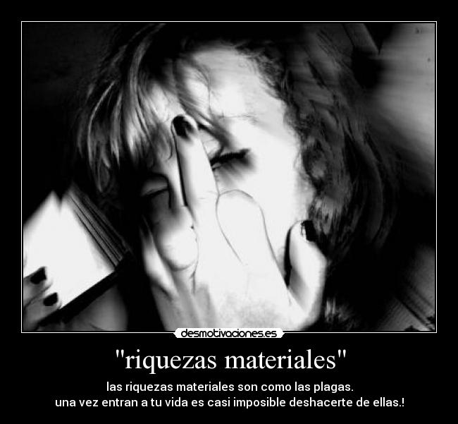 riquezas materiales - 