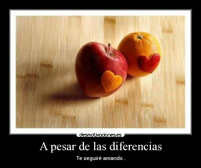 A pesar de las diferencias - 