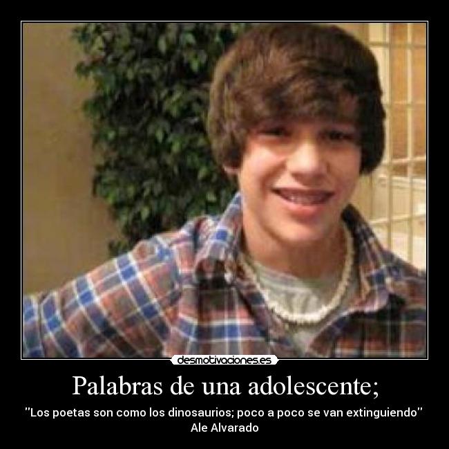 Palabras de una adolescente; - 