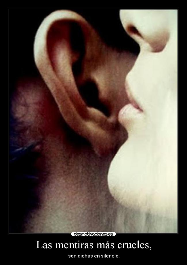 Las mentiras más crueles, -