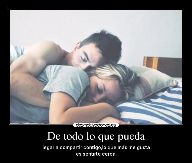 De todo lo que pueda -