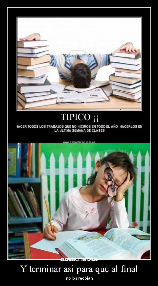 Y terminar asi para que al final -