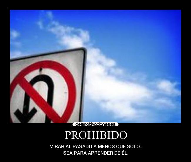 carteles prohibido desmotivaciones
