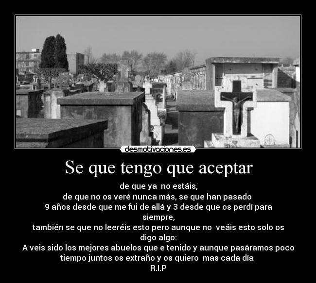 Se que tengo que aceptar -