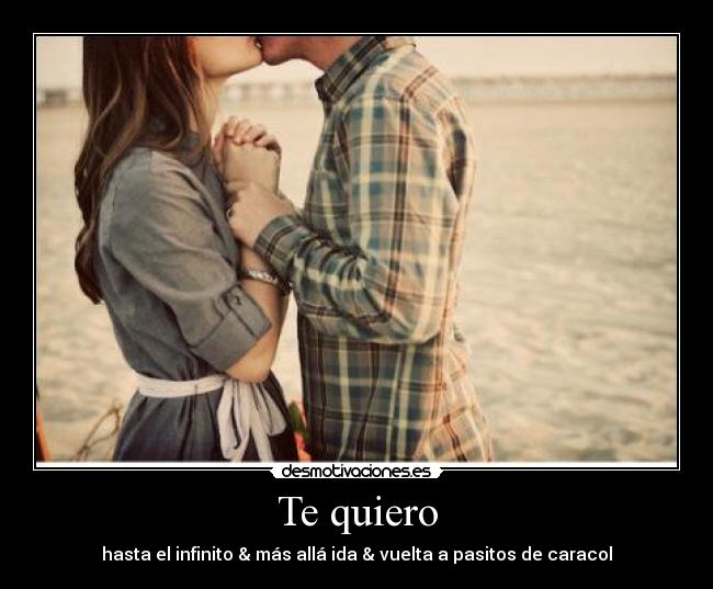 Te quiero -