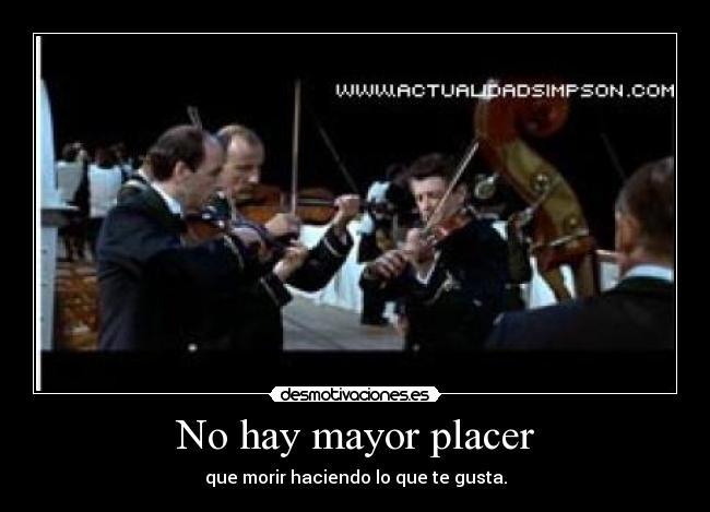 No hay mayor placer - 
