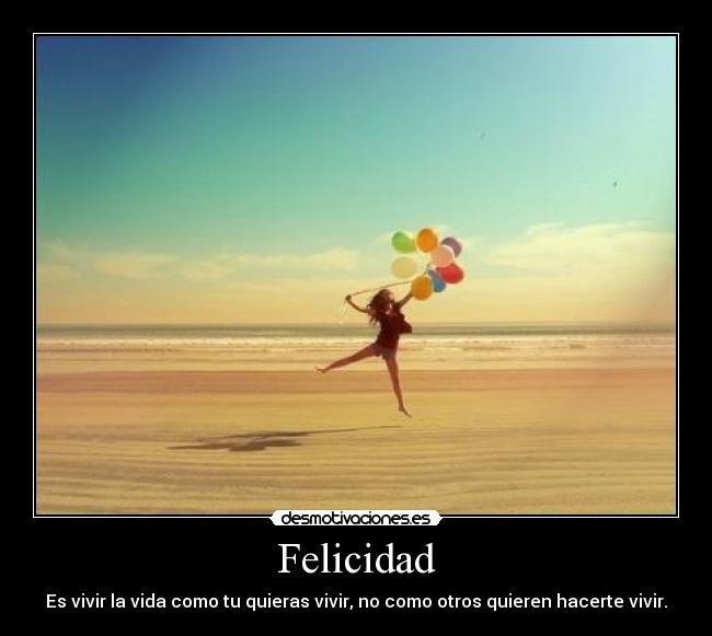 Felicidad -