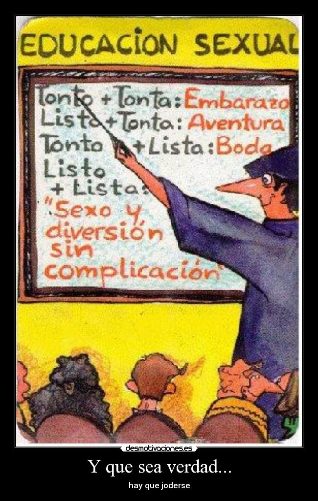 Y que sea verdad... -