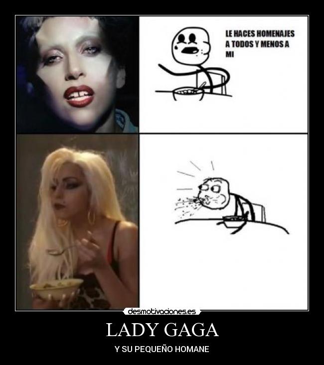 carteles lady gaga cereal guy desmotivaciones