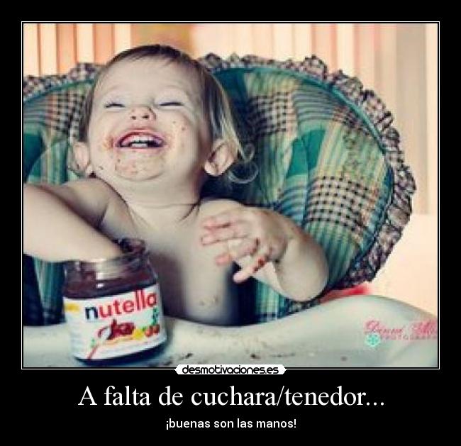 A falta de cuchara/tenedor... - 