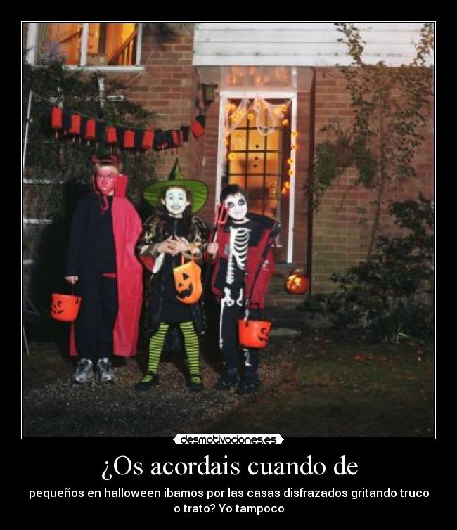 ¿Os acordais cuando de - 