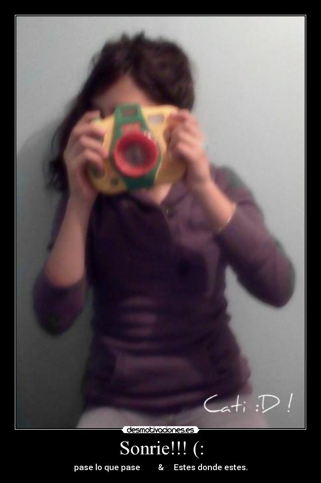 Sonrie!!! (: -