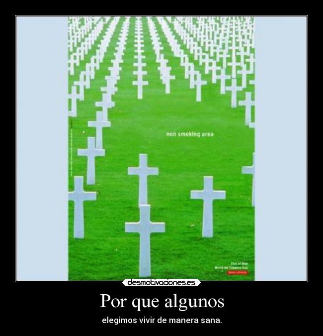 Por que algunos - elegimos vivir de manera sana.