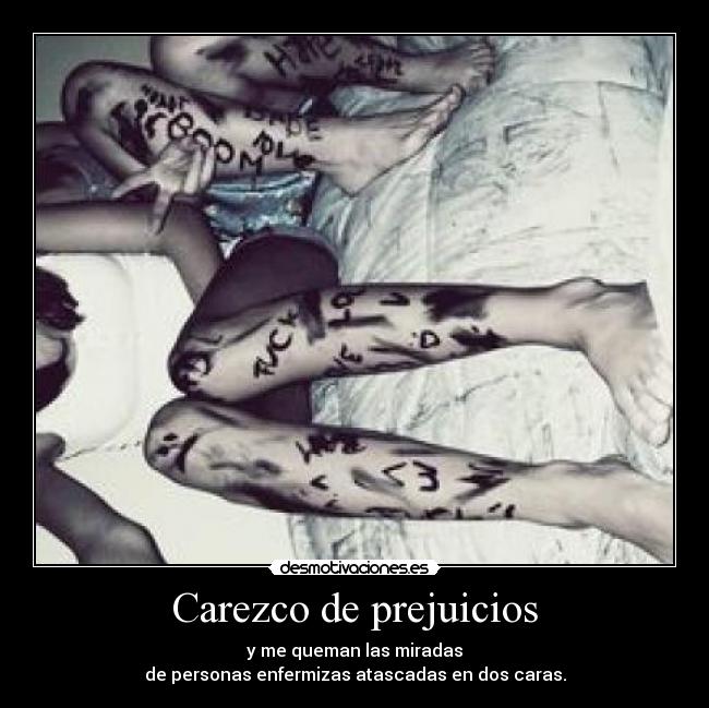 Carezco de prejuicios - 