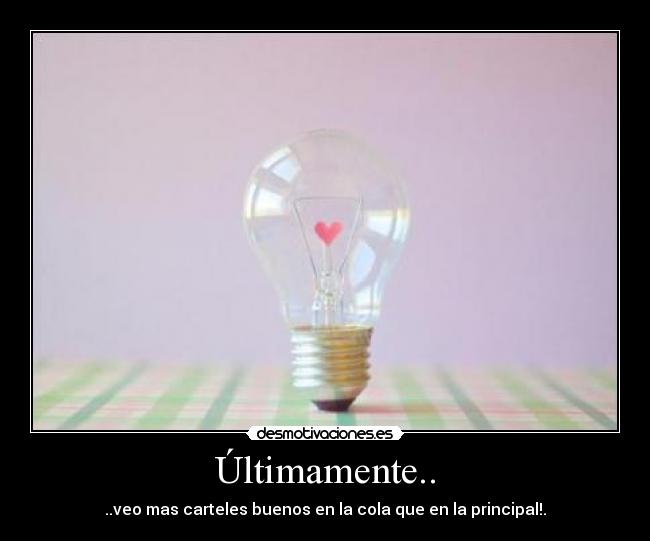 Últimamente.. - 