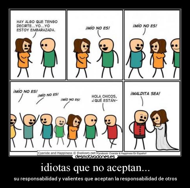 idiotas que no aceptan... - 