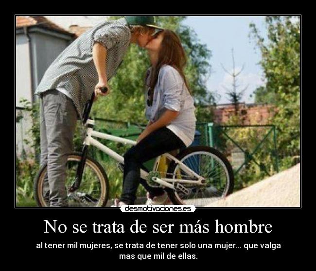 No se trata de ser más hombre -