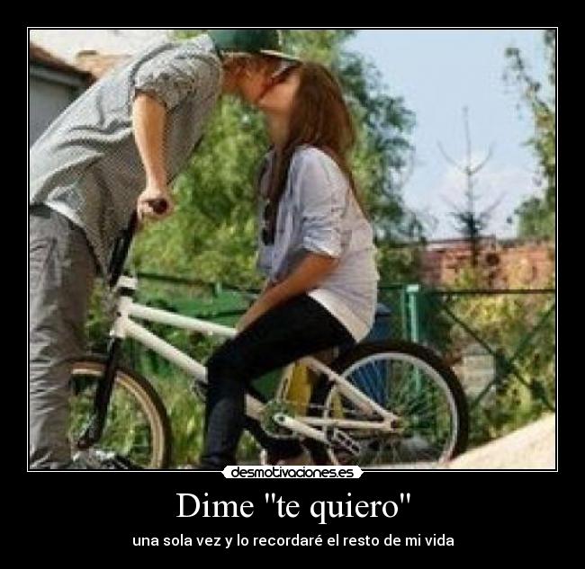 Dime te quiero - 
