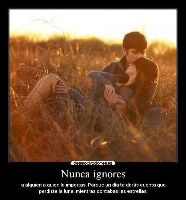Nunca ignores - 