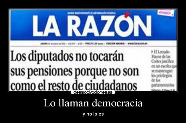 Lo llaman democracia -