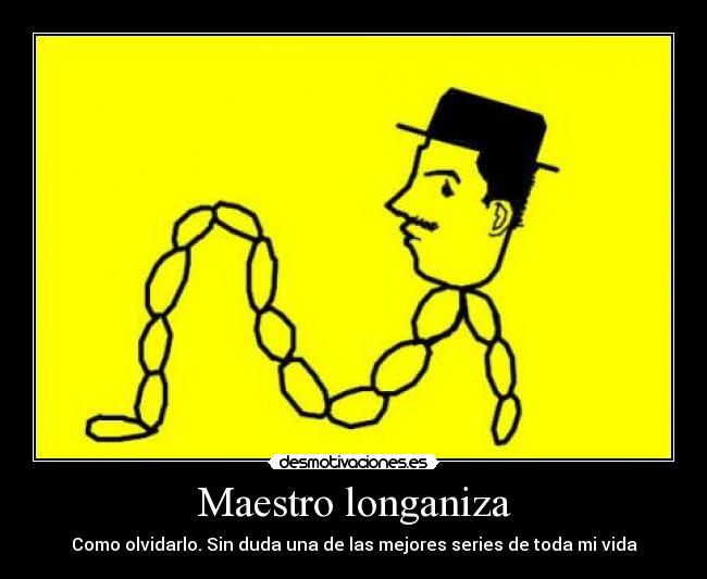 Maestro longaniza - 