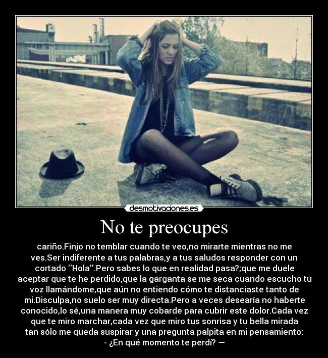 No te preocupes - 