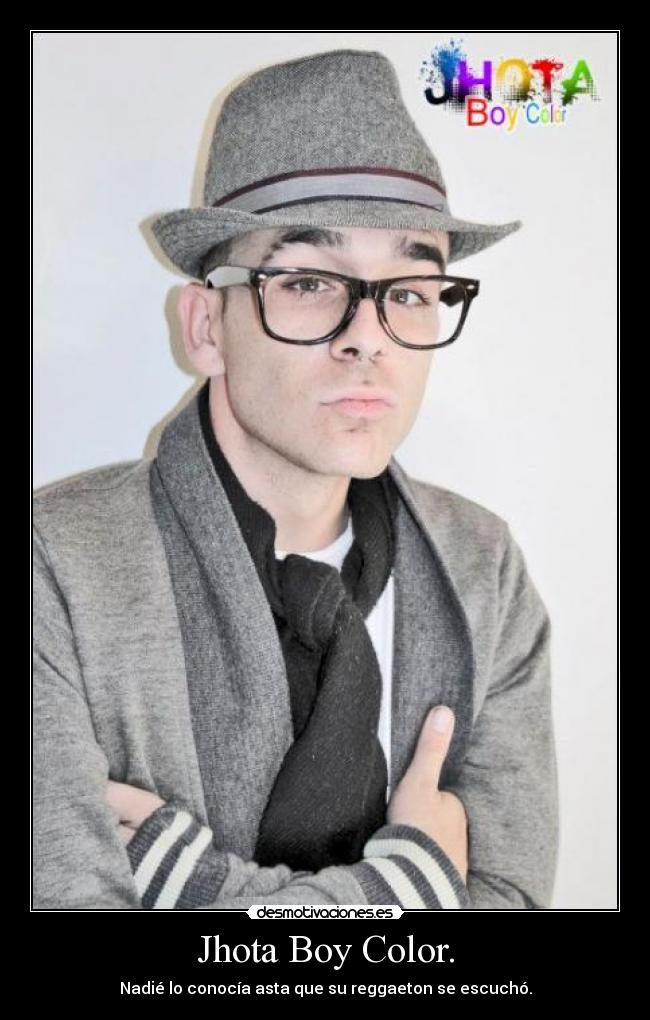 Jhota Boy Color. -