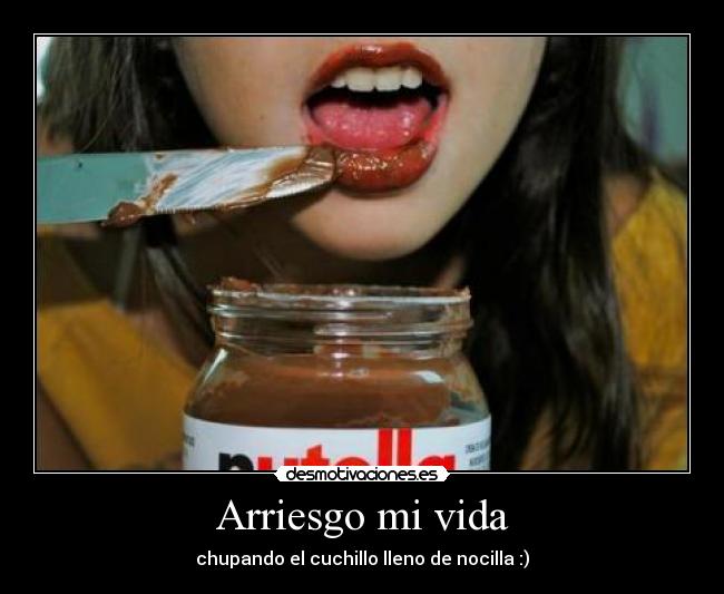 carteles vida nuteella desmotivaciones