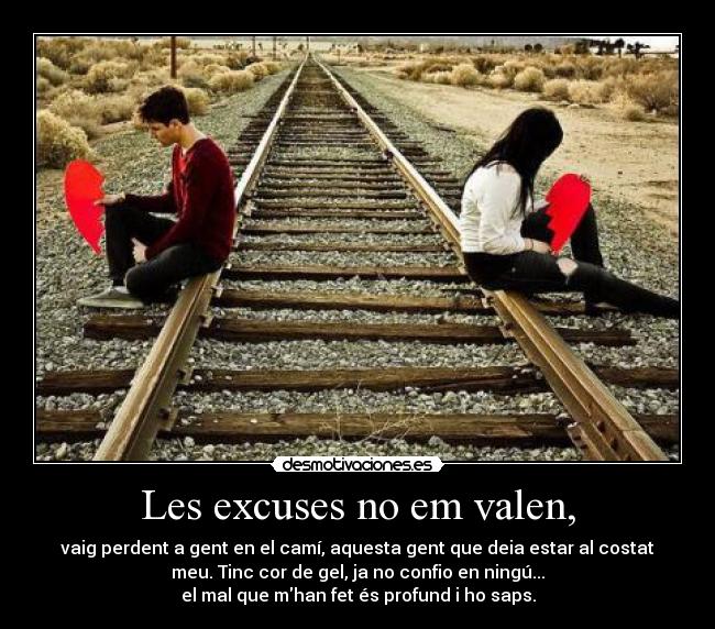 carteles les excuses valen desmotivaciones