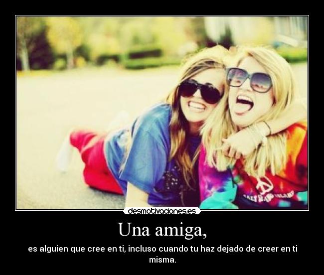 Una amiga, - 