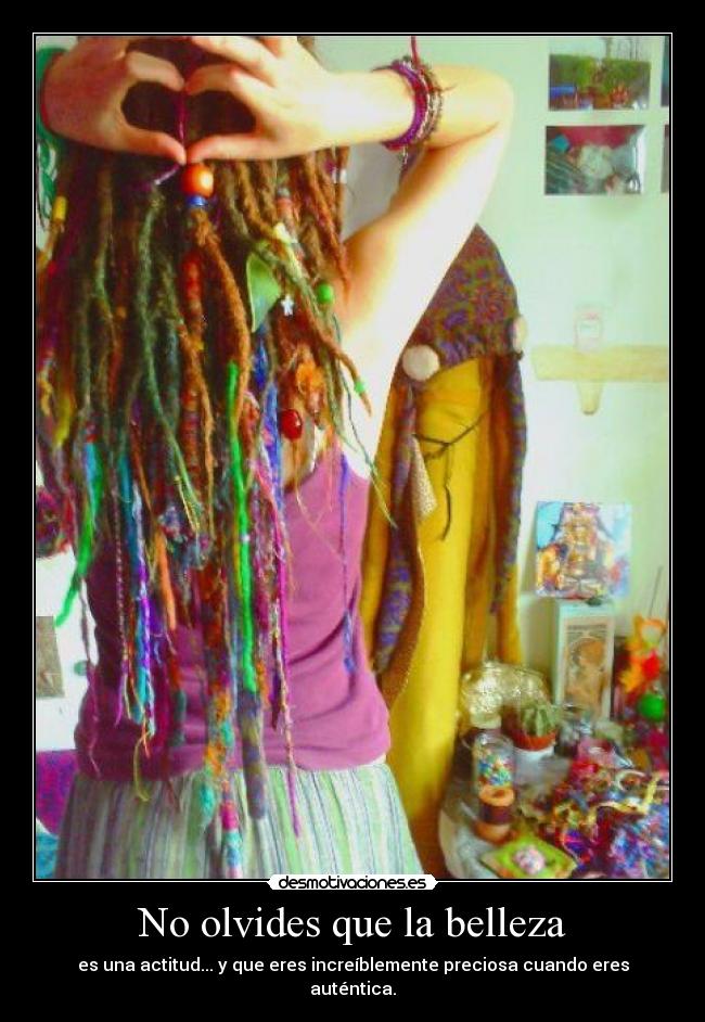 No olvides que la belleza - 