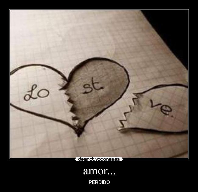 amor... - PERDIDO