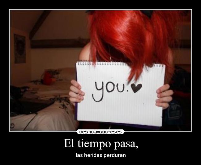 El tiempo pasa, - 