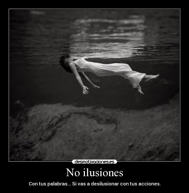 No ilusiones - 