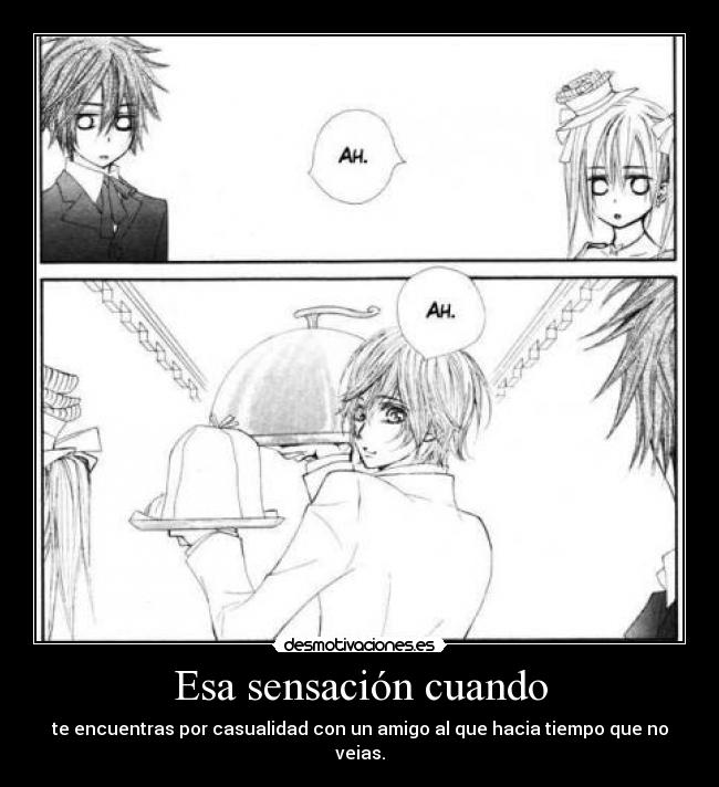 Esa sensación cuando - 