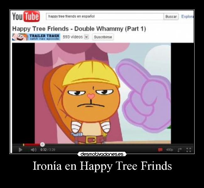 carteles happy tree frinds desmotivaciones