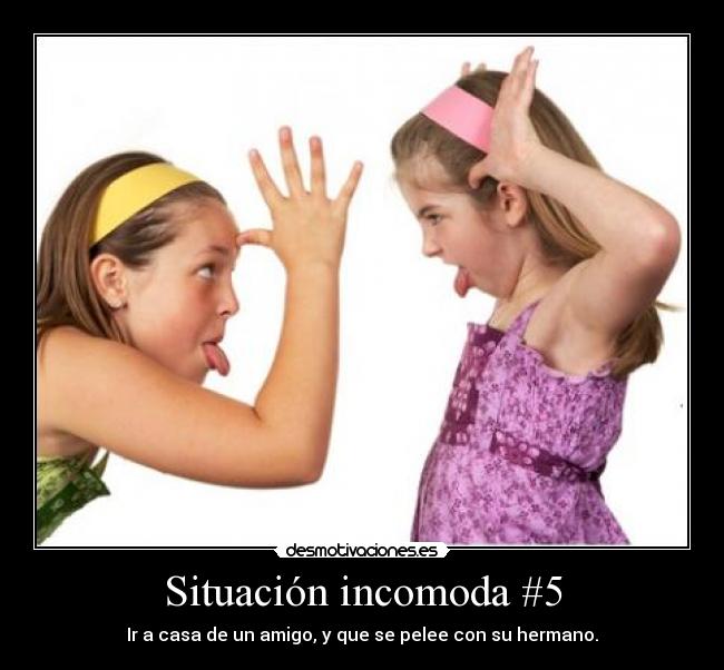 Situación incomoda #5 - 