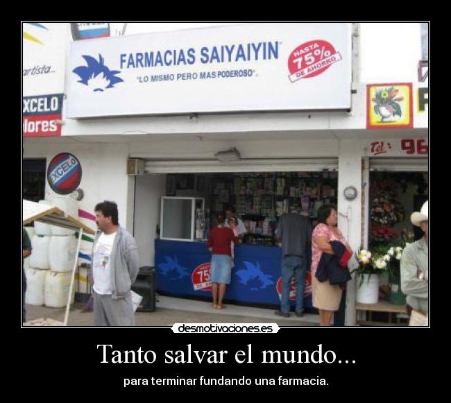 Tanto salvar el mundo... -