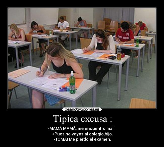 carteles tipica excusa desmotivaciones