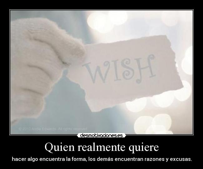 Quien realmente quiere -