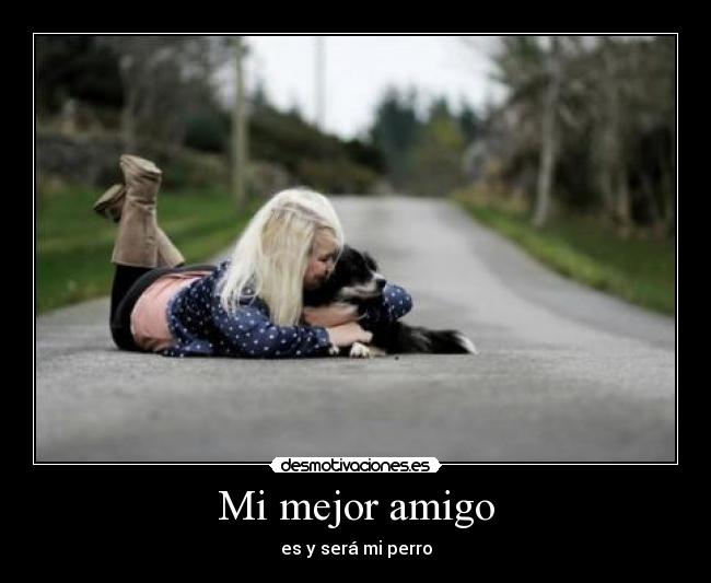 Mi mejor amigo -