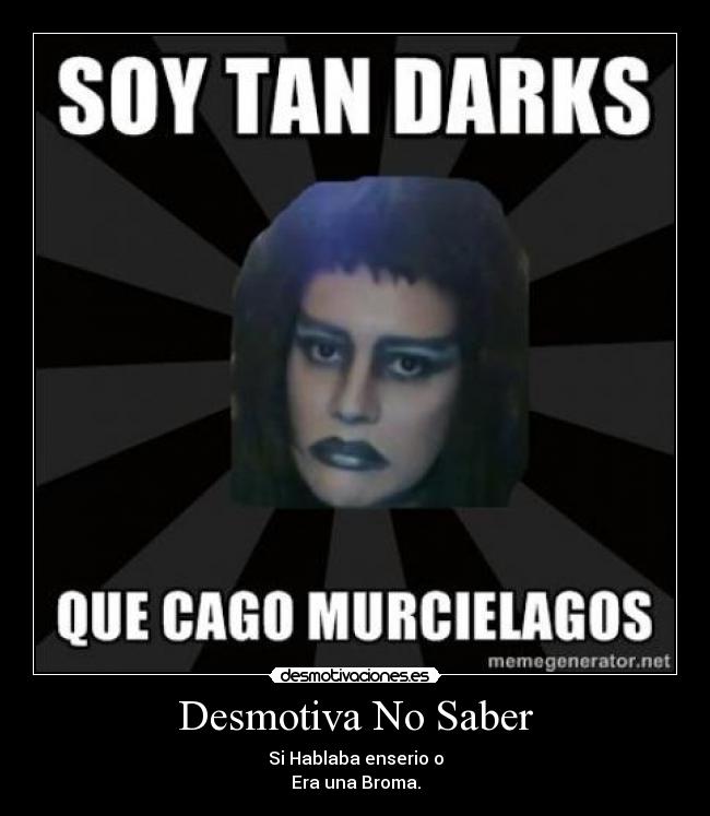 carteles darks desmotivaciones