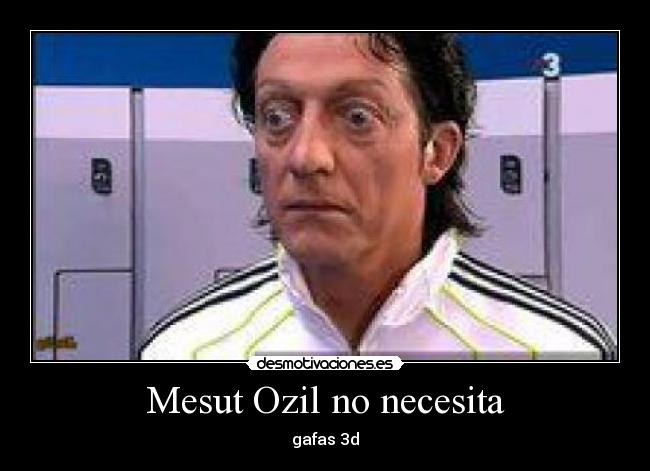 Mesut Ozil no necesita - 