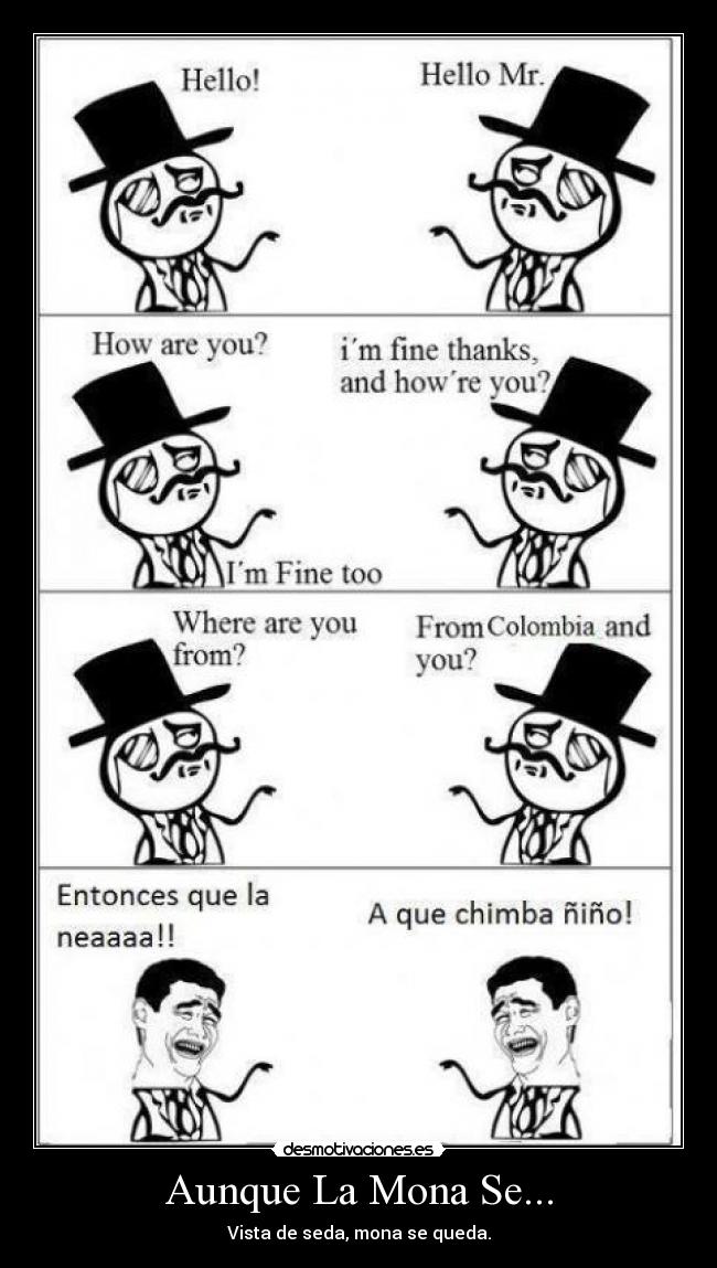 Aunque La Mona Se... -