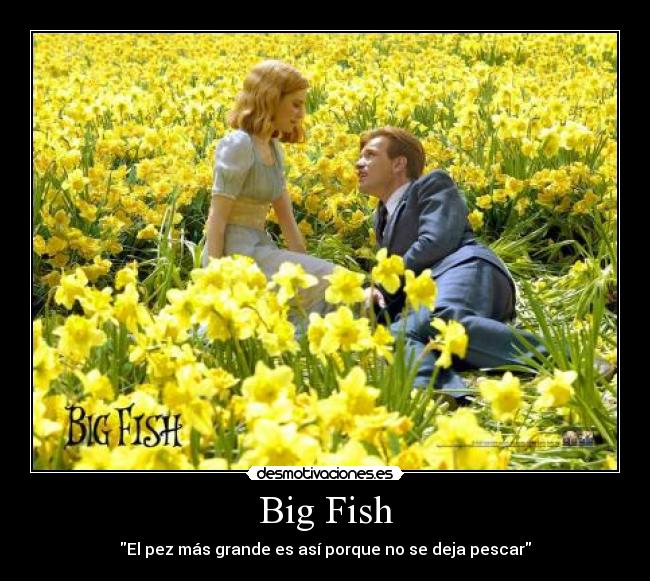 Big Fish -