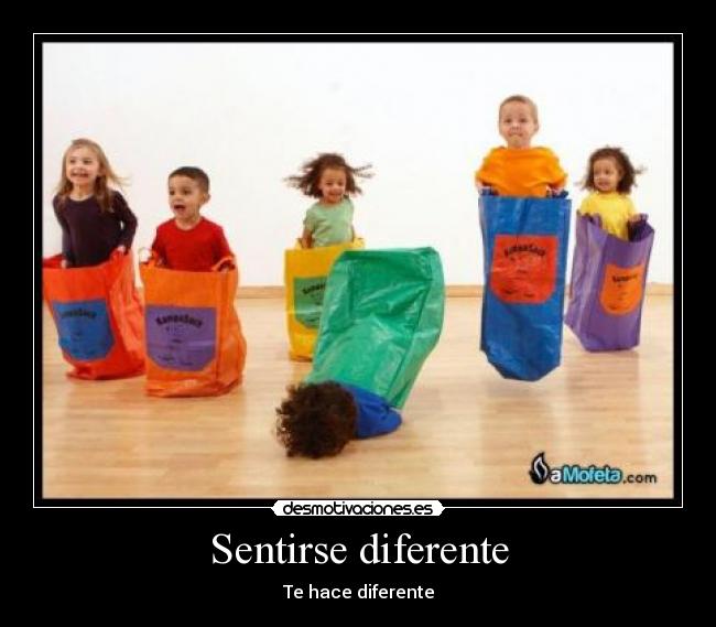 Sentirse diferente -