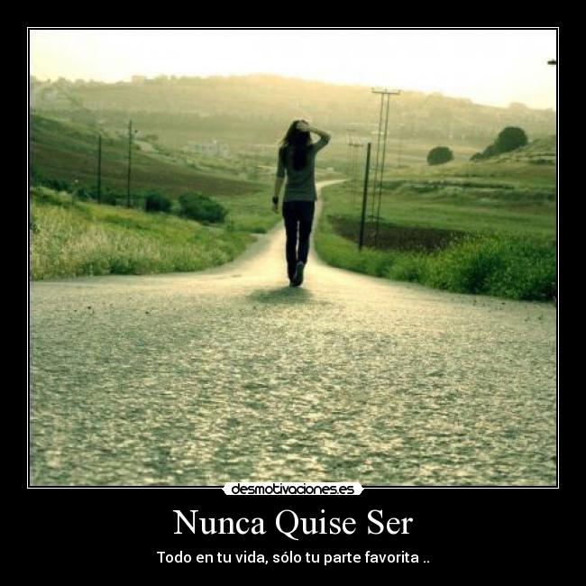 carteles nuca quise ser desmotivaciones